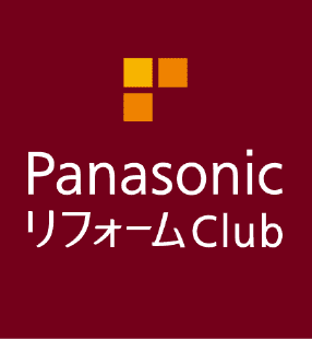 Panasonic リフォームClub